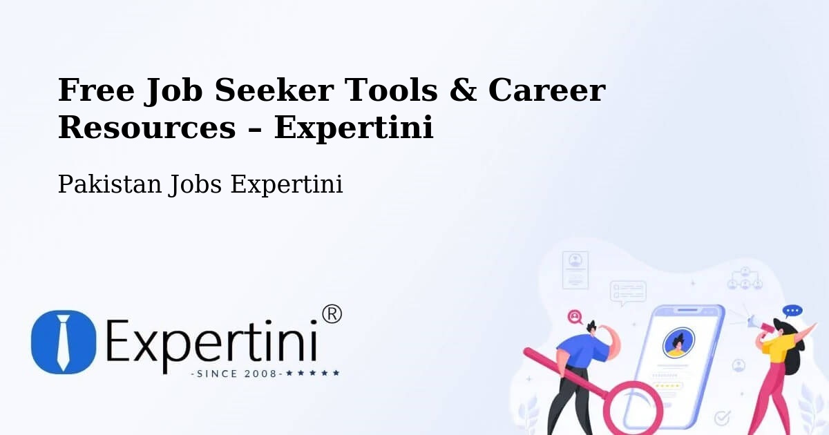 Free Job Seeker Tools & Career Resources – Nushki - Nushki, Pakistan Jobs Expertini